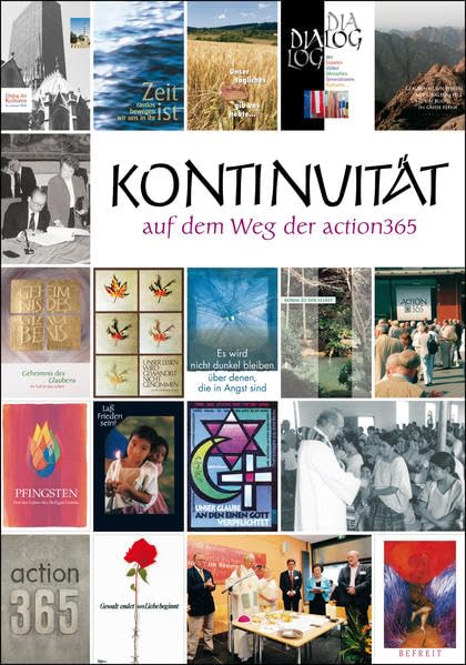 Kontinuität - auf dem Weg der action 365 Religion & Esotericism