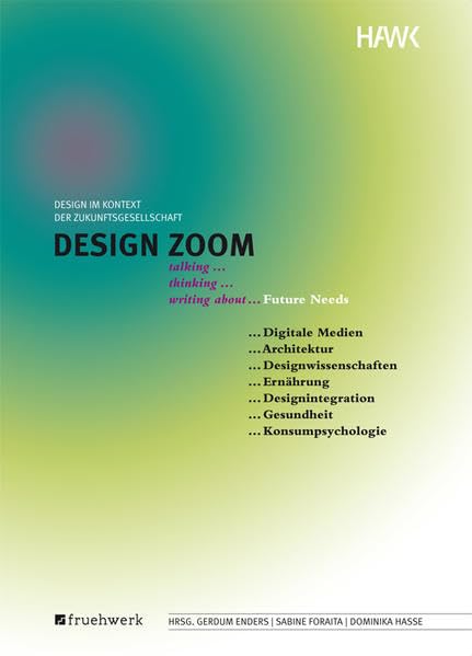 Design Zoom: Talking about... Future Needs book
