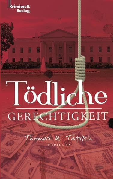 Tödliche Gerechtigkeit Contemporary literature