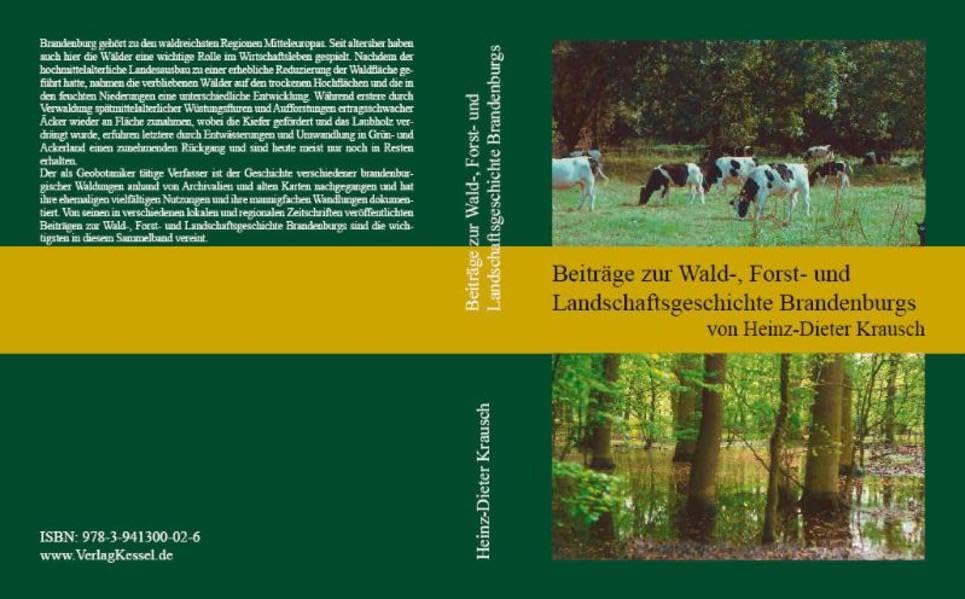 Beiträge zur Wald-, Forst- und Landschaftsgeschichte Brandenburgs Architecture