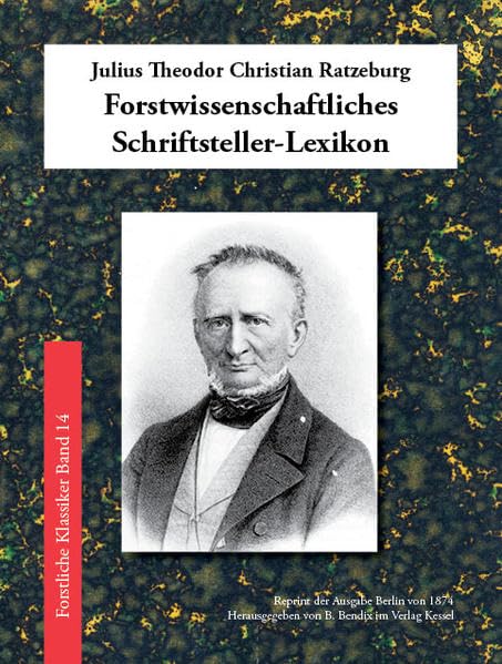 Forstwissenschaftliches Schriftsteller-Lexikon Natural Sciences