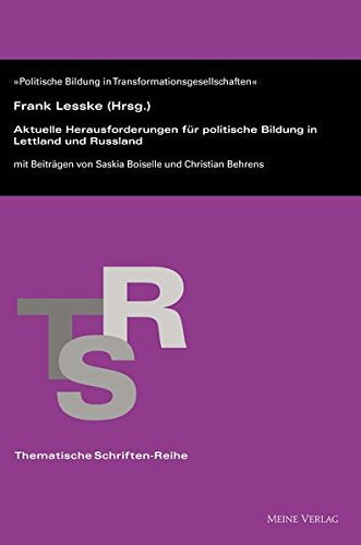 Aktuelle Herausforderungen für politische Bildung in Lettland und Russland Books