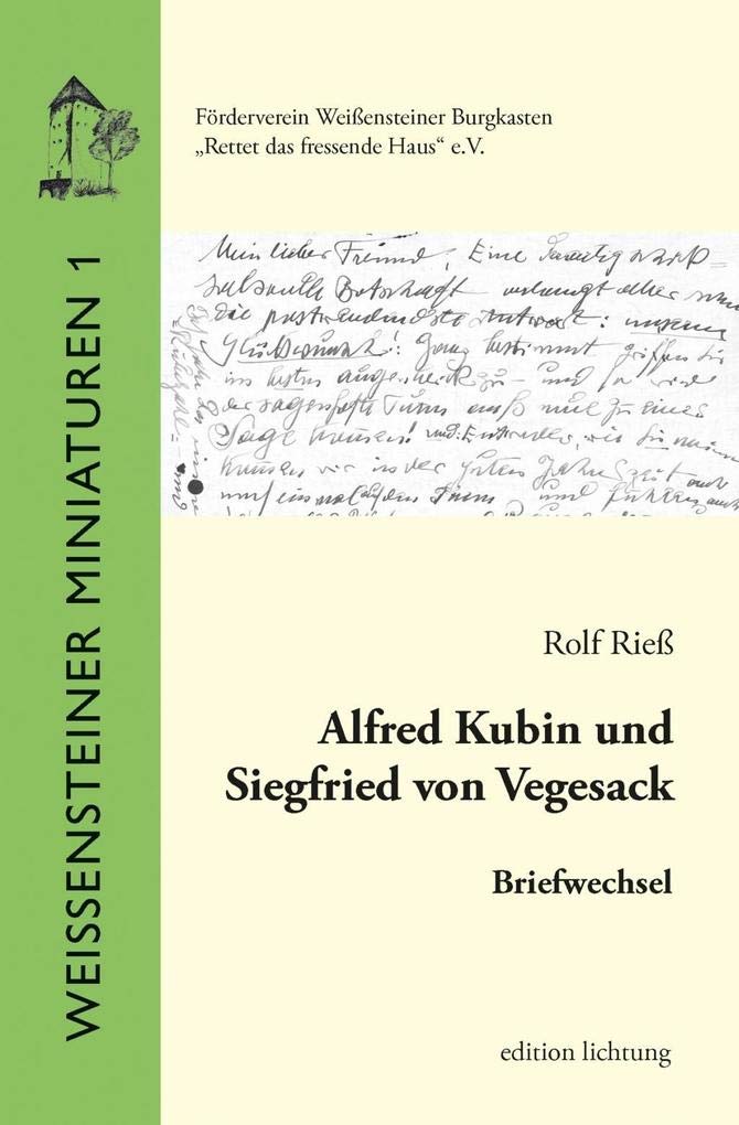Alfred Kubin und Siegfried von Vegesack Essays & Short Stories