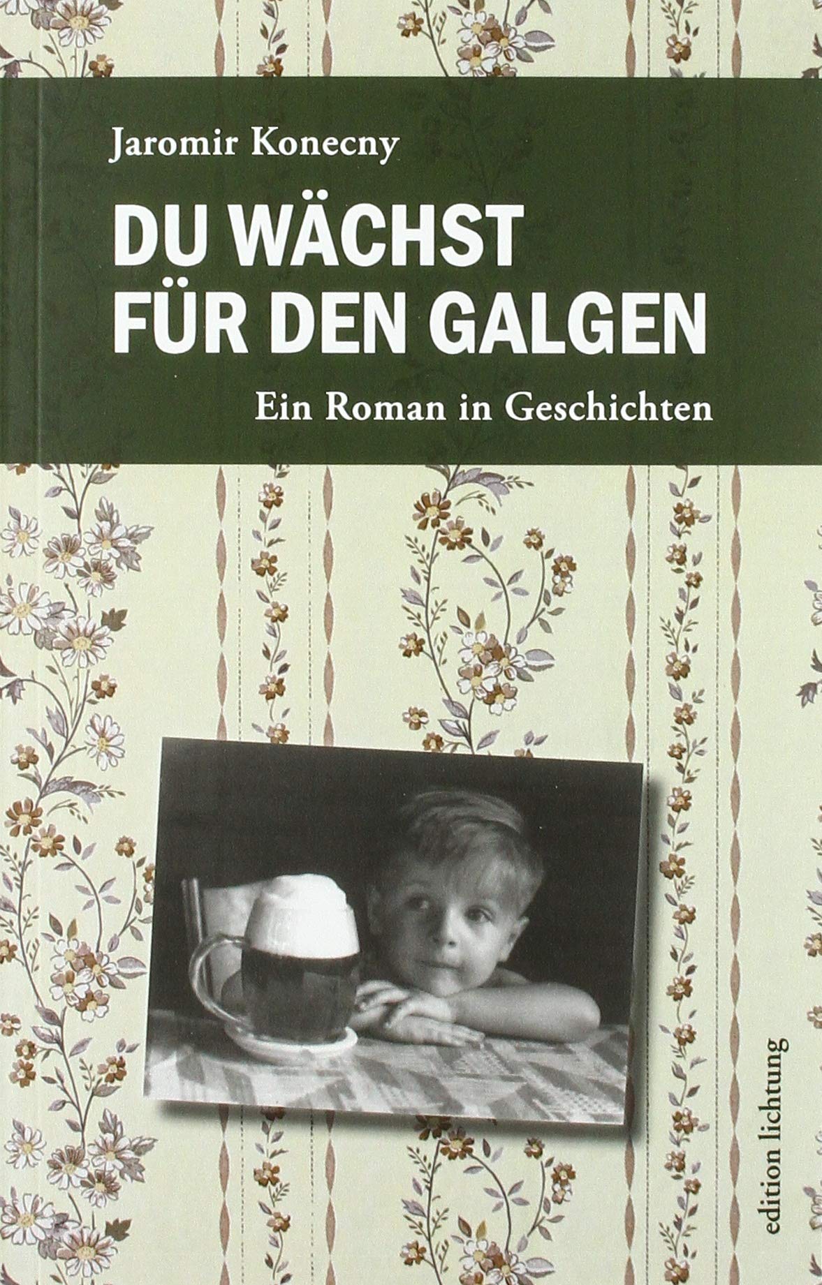 Du wächst für den Galgen Contemporary literature