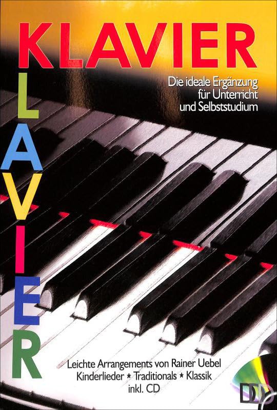 Klavier - Die Ideale Ergaenzung Fuer Unterricht Und Selbststudium book