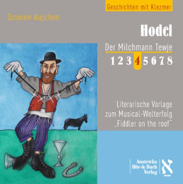 Hodel: Der Milchmann Tewje 4 Classics