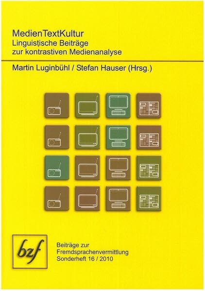 MedienTextKultur: Linguistische Beiträge zur kontrastiven Medienanalyse (Beiträge zur Fremdsprachenvermittlung) Contemporary literature Books