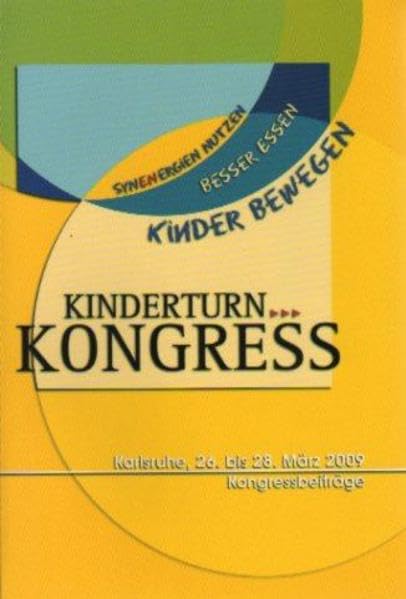 Kinderturn-Kongress: Karlsruhe, 26.-28. März 2009 Kongressbeiträge Leisure & Fun