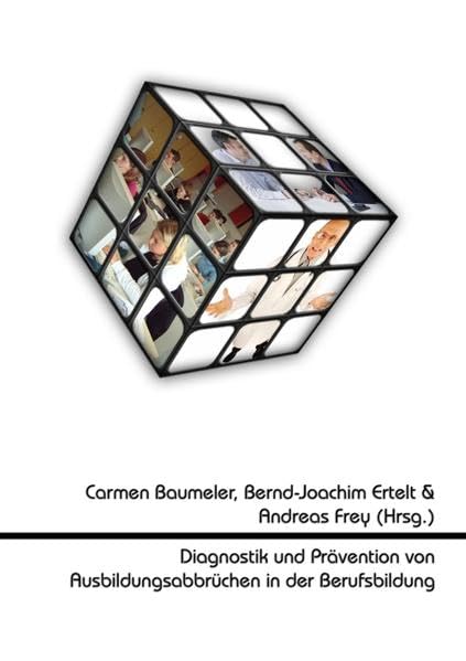 Diagnostik und Prävention von Ausbildungsabbrüchen in der Berufsbildung Books