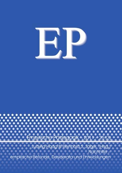 Nachhilfe – empirische Befunde, Desiderata und Entwicklungen (Empirische Pädagogik) Books