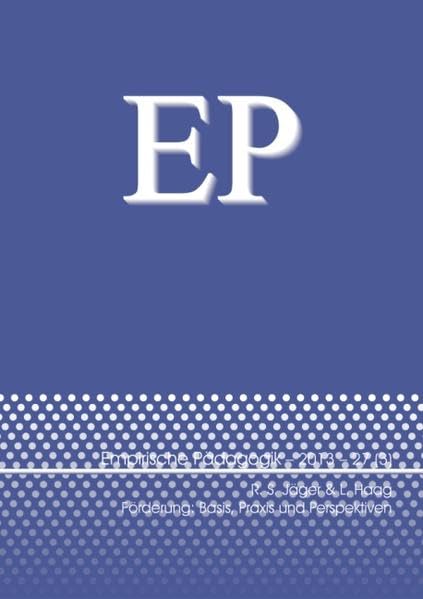 Förderung: Basis, Praxis und Perspektiven (Empirische Pädagogik) book