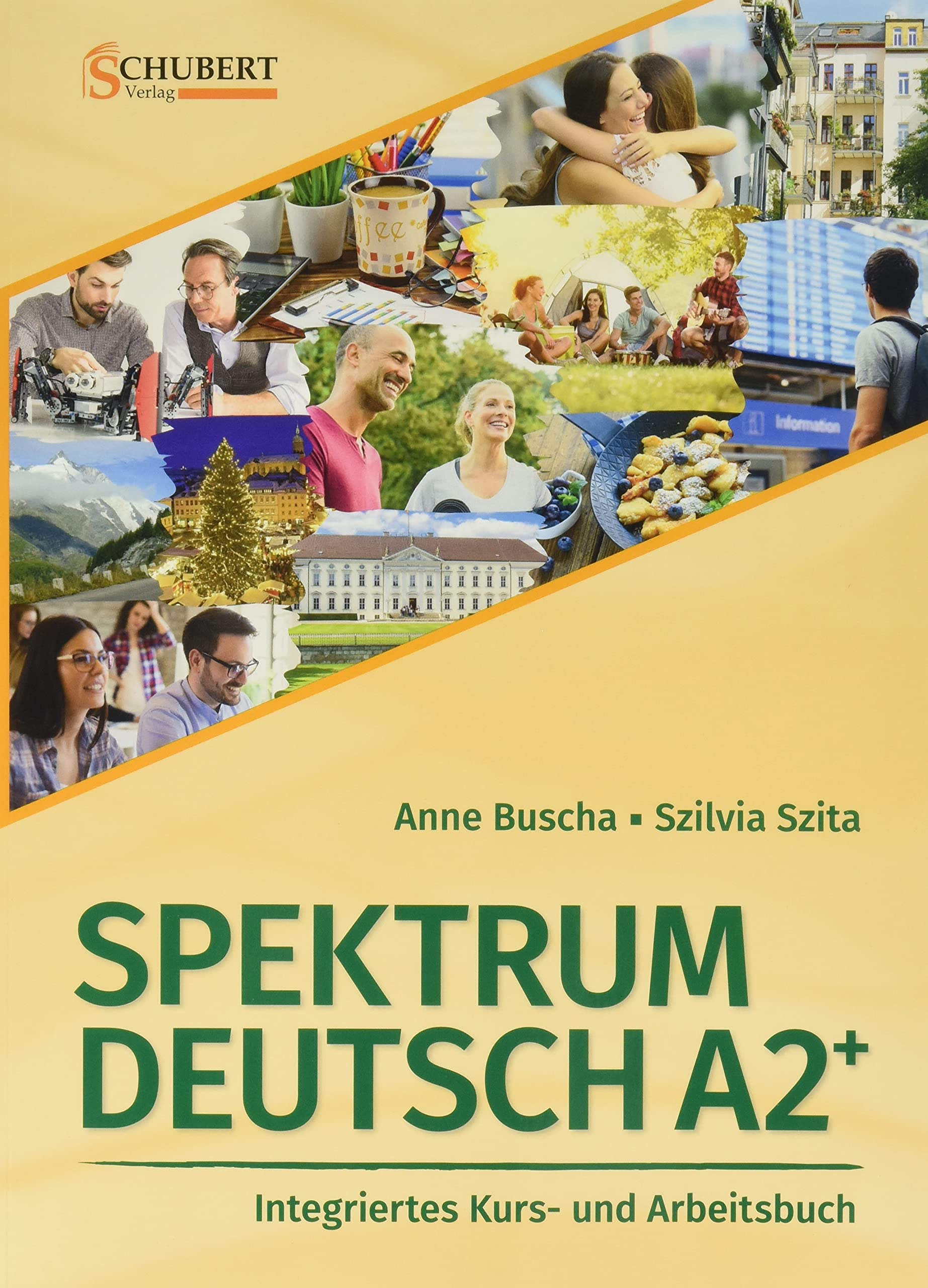 Spektrum Deutsch A2+: Integriertes Kurs- und Arbeitsbuch für Deutsch als Fremdsprache Foreign Languages ​​& Dictionaries