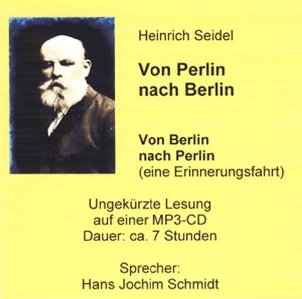 Von Perlin nach Berlin: Zuzüglich der Erinnerungsfahrt von Berlin nach Perlin Contemporary literature