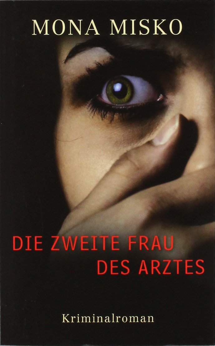 Die zweite Frau des Arztes Books