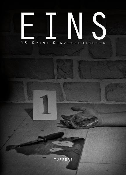 EINS: 13 Krimi-Kurzgeschichten - Saven van Dorf book