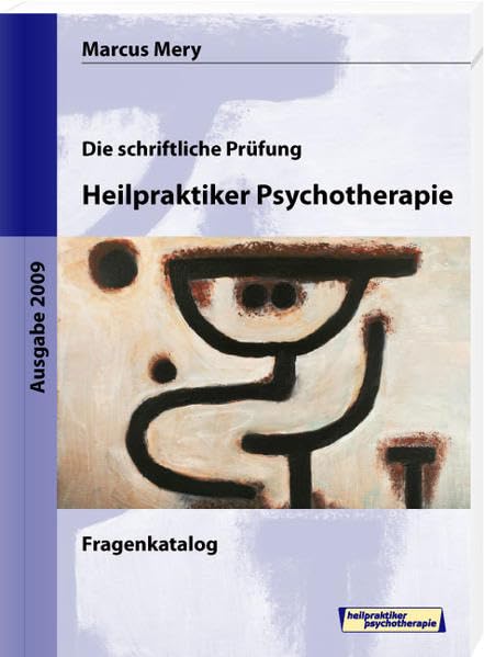 Die schriftliche Prüfung Heilpraktiker Psychotherapie Psychology