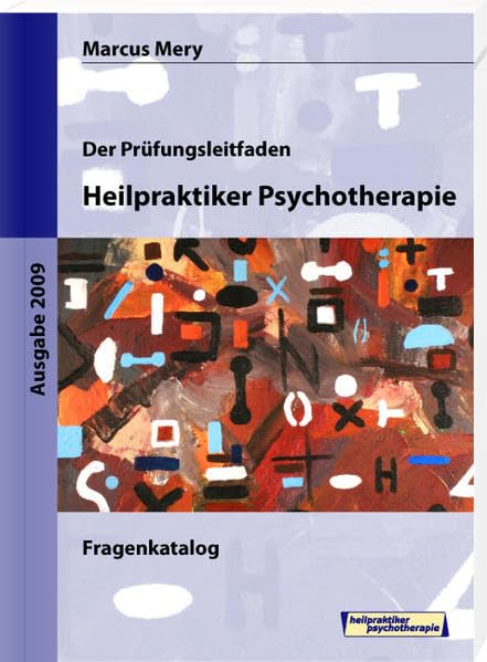 Der Prüfungsleitfaden Heilpraktiker Psychotherapie: Fragenkatalog book