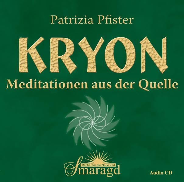 Kryon - Meditationen aus der Quelle: 2 CDs, Gesamtlauflänge 130 Minuten Religion & Esotericism