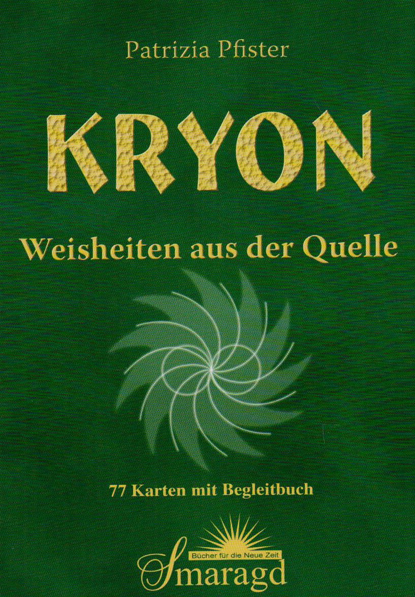 Kryon - Weisheiten aus der Quelle: Kartenset mit 77 Karten und Begleitbuch, A5, 200 Seiten Religion & Esotericism