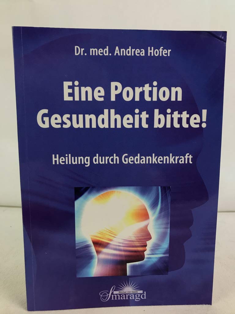 Eine Portion Gesundheit bitte! Medicine