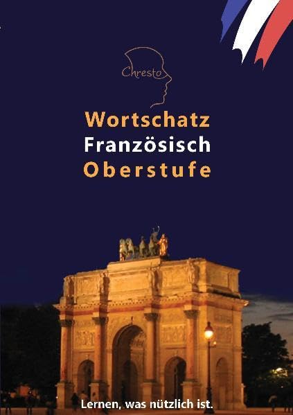 Wortschatz Französisch Oberstufe Foreign Languages ​​& Dictionaries