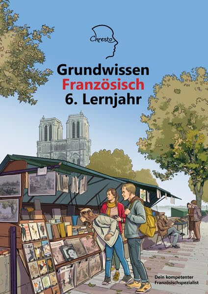 Grundwissen Französisch 6. Lernjahr Foreign Languages ​​& Dictionaries