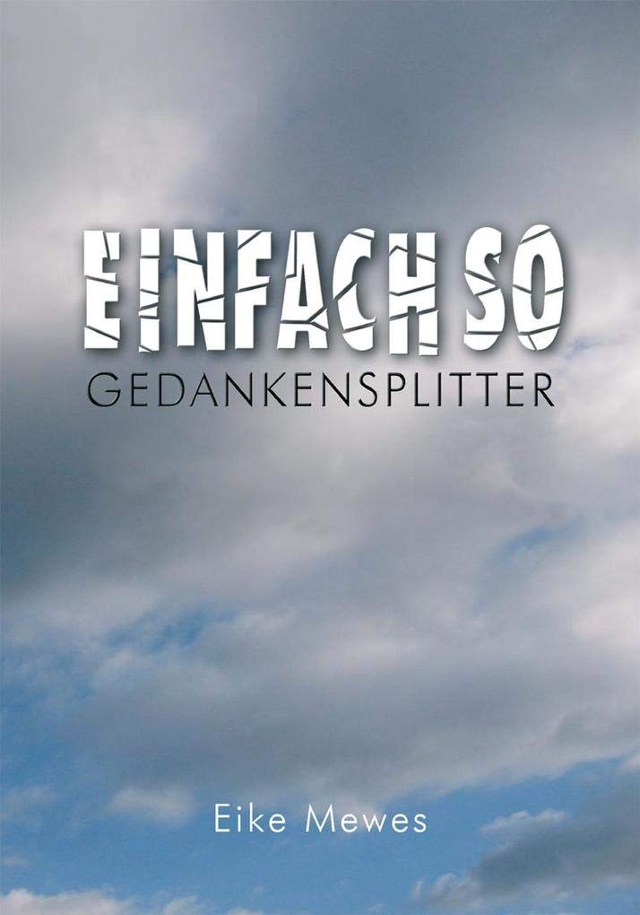 Product Image: Einfach so: Gedankensplitter