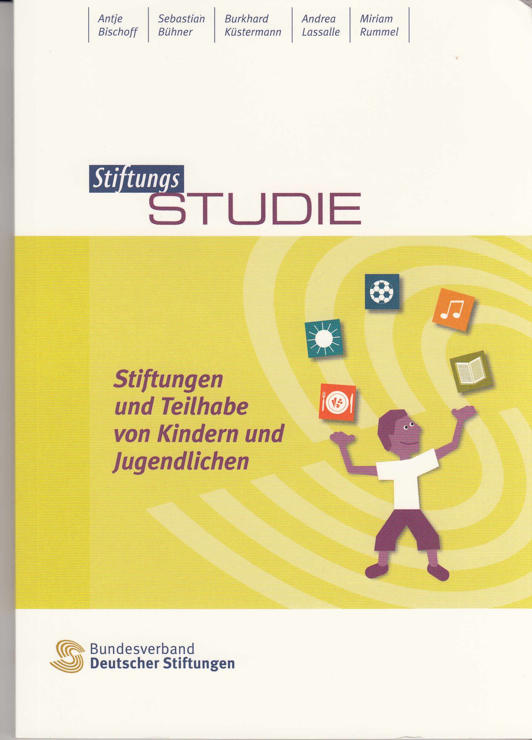 Stiftungen und Teilhabe von Kindern und Jugendlichen: StiftungsStudie Social Sciences