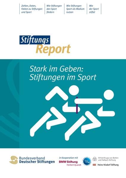 StiftungsReport: Stark im Geben: Stiftungen im Sport Natural Sciences