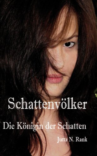 Schattenvölker-Die Königin der Schatten Contemporary literature
