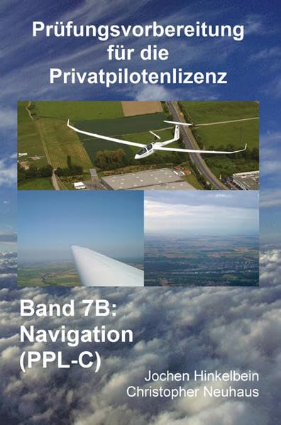 Prüfungsvorbereitung für die Privatpilotenlizenz / Navigation (PPL-C) Media & Communication