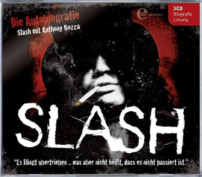 Slash: Die Autobiografie (Rockbuch) Art & Literature