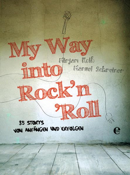My way into Rock'n'Roll Arts & Music Books