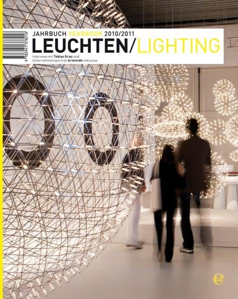 Licht - Light: Jahrbuch 2010 / 2011 (Jahrbuch Yearbook: Lighting) Architecture