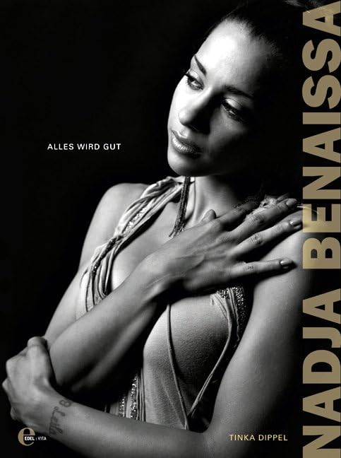 Nadja Benaissa: Alles wird gut Art & Literature Books