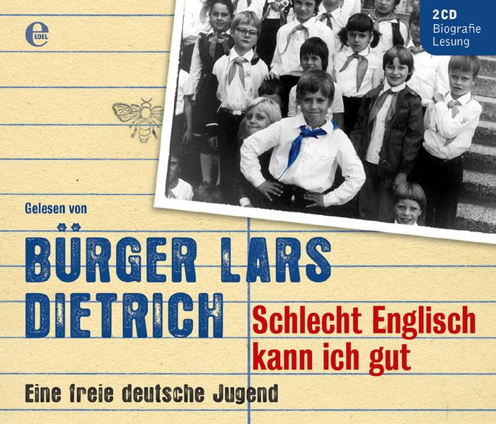 Schlecht Englisch kann ich gut: Eine freie deutsche Jugend Art & Literature