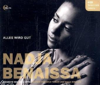 Nadja Benaissa Hörbuch: Alles wird gut Art & Literature