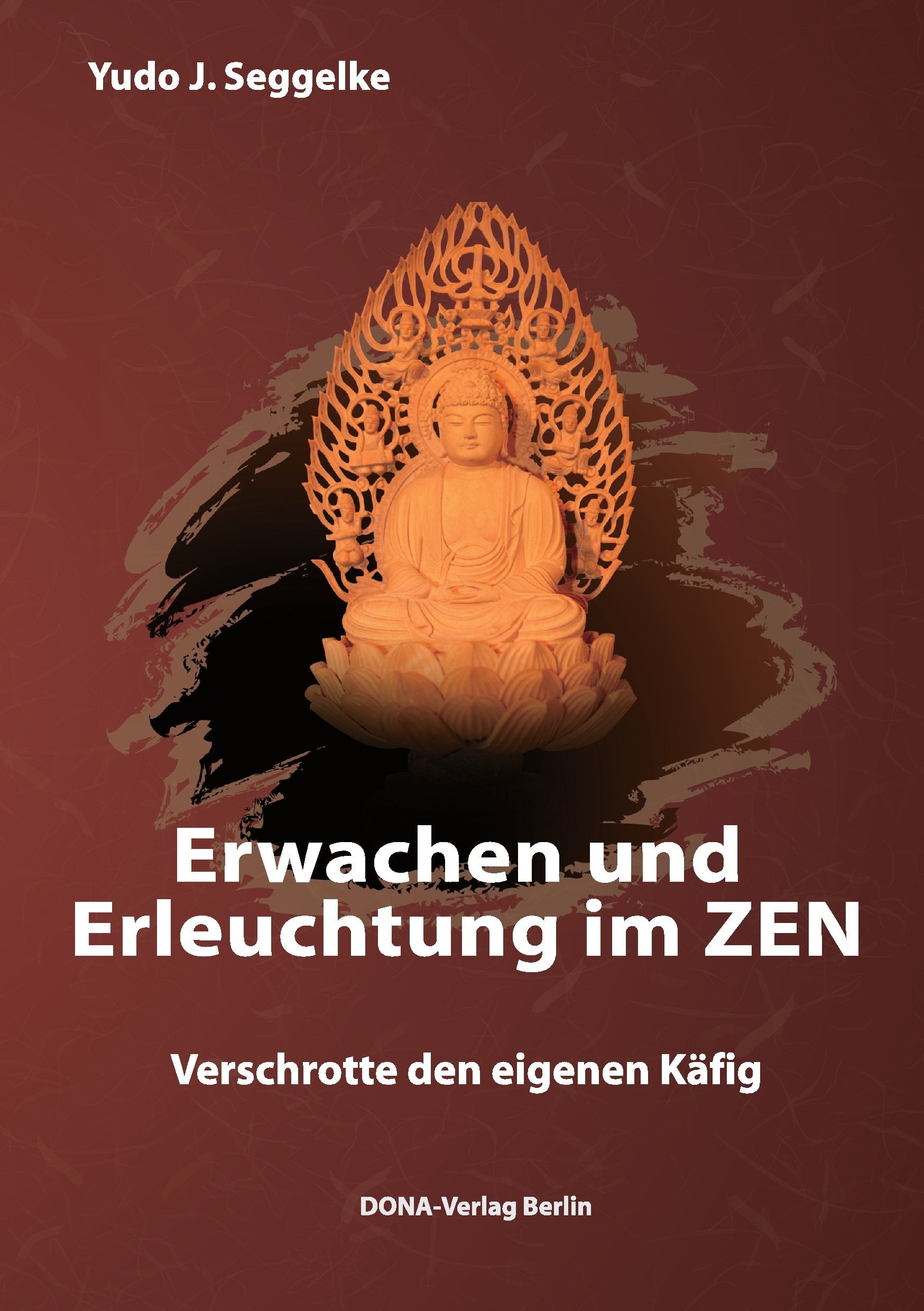 Erwachen und Erleuchtung im Zen Philosophy