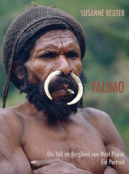 Yalimo: Die Yali im Bergland von West Papua. Ein Portrait. (Bildband) Leisure, Home & Garden