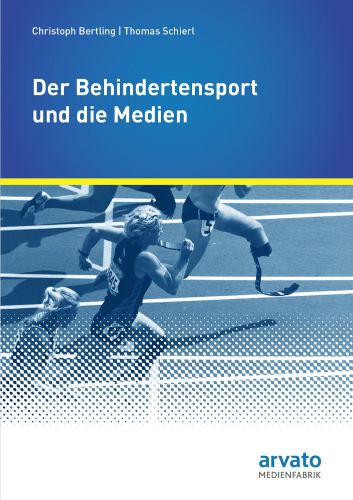 Der Behindertensport und die Medien Politics & History