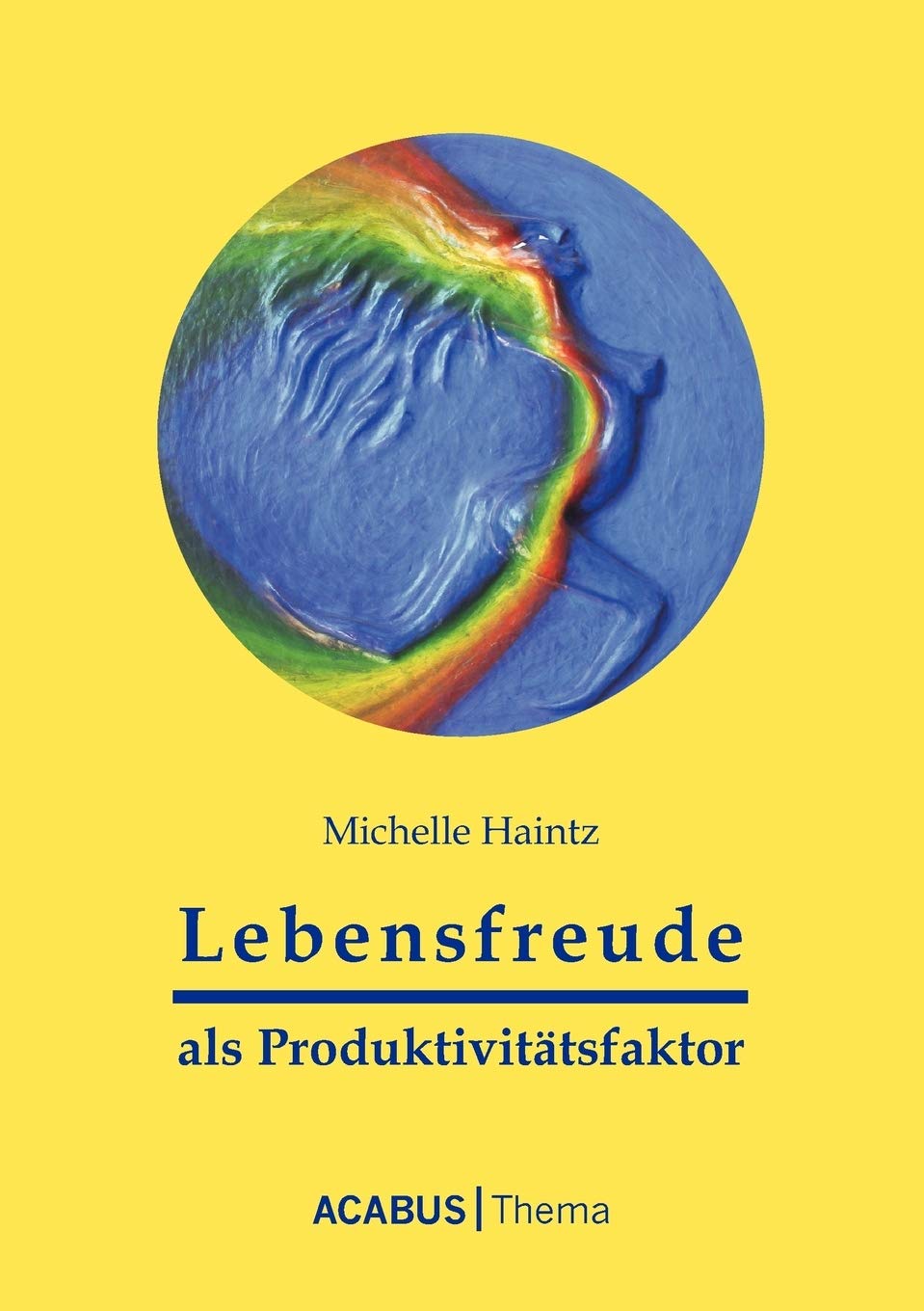 Lebensfreude als Produktivitätsfaktor Lifestyle