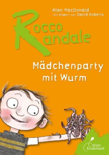 Rocco Randale - Mädchenparty mit Wurm Rocco Randale Bd. 1 (dtv Fortsetzungsnummer 0) Novels & Short Stories