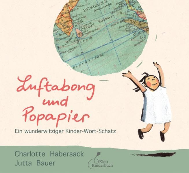 Luftabong und Popapier: Ein wunderwitziger Kinder-Wort-Schatz (dtv Fortsetzungsnummer 0) Children's books