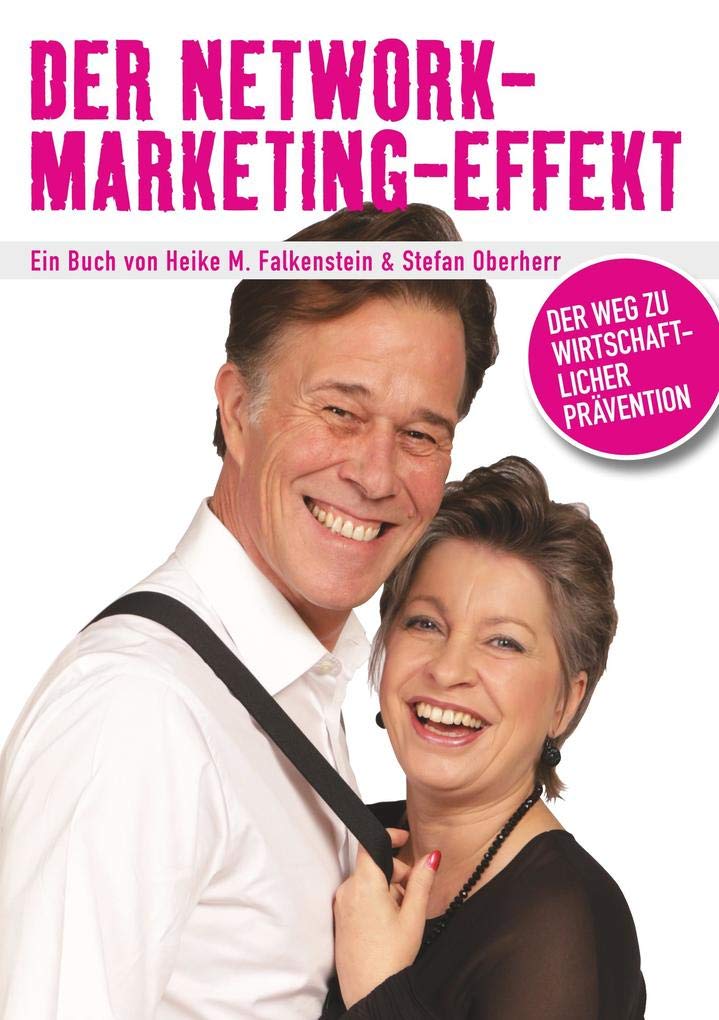 Der Network-Marketing-Effekt: Der Weg zu wirtschaftlicher Prävention Law