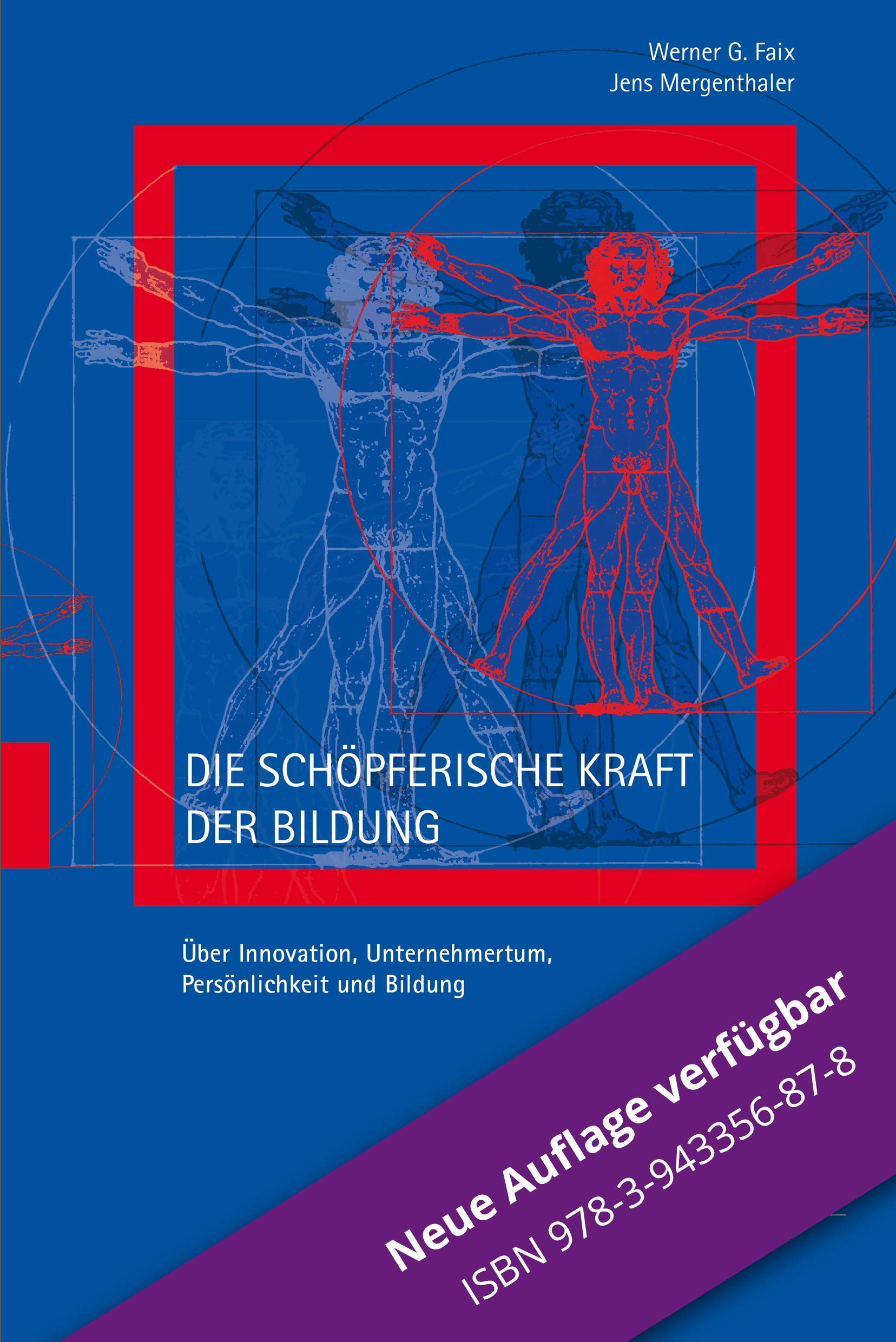 Die schöpferische Kraft der Bildung. Über Innovation, Unternehmertum, Persönlichkeit und Bildung Politics & History