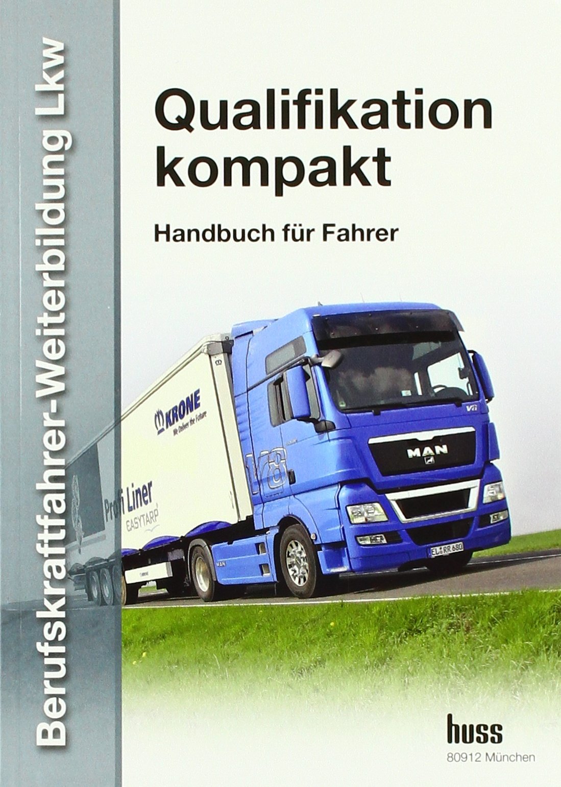 Gesamtband, Qualifikation kompakt: Handbuch für Fahrer Business, Finance & Career