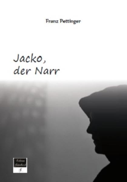 Jacko, der Narr Historical Fiction