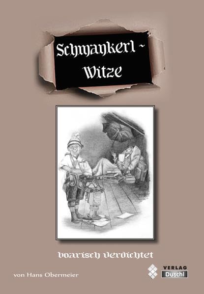 Schmankerl - Witze: boarisch verdichtet - Obermeier, Hans book