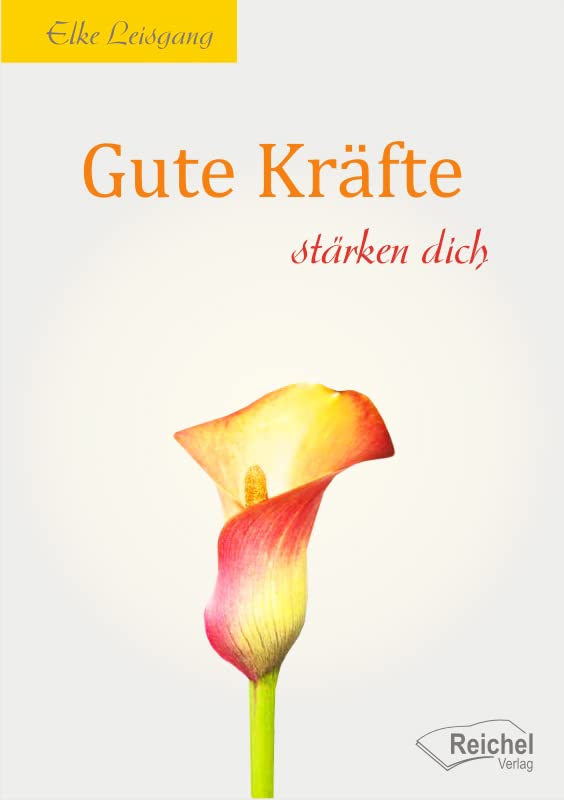 Gute Kräfte stärken dich book