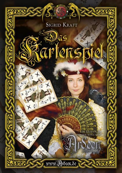Das Kartenspiel: Ein Abenteuer aus der Welt von Ardeen - Kraft, Sigrid book